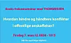 Anbud365 Nytt Anbud365-seminar på gang Hvordan hindre og håndtere konflikter i offentlige anskaffelser